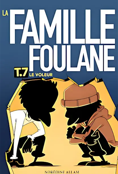 Couverture de 'La Famille Foulane, Tome 7 : Le Voleur' par Norédine Allam. L'illustration montre deux silhouettes d'enfants, l'une semblant se pencher pour regarder quelque chose, l'autre portant un chapeau et observant la première. Le style est minimaliste avec des contrastes forts entre les personnages noirs et le fond jaune-orange.